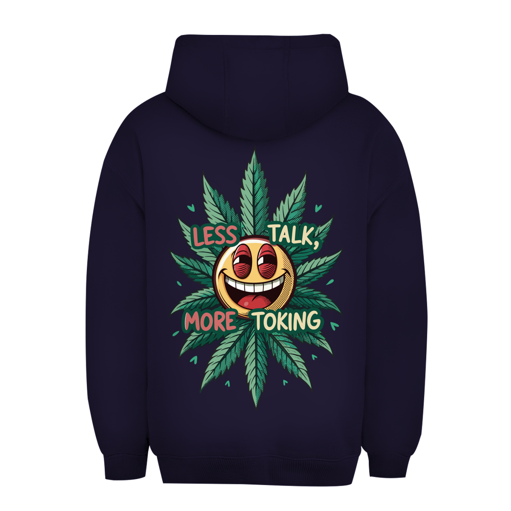 Unisex Oversize Hoodie - Less talk, more toking | Division420®