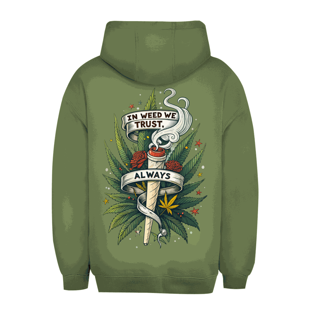 Unisex Oversize Hoodie - In weed we trust, always! | Division420®