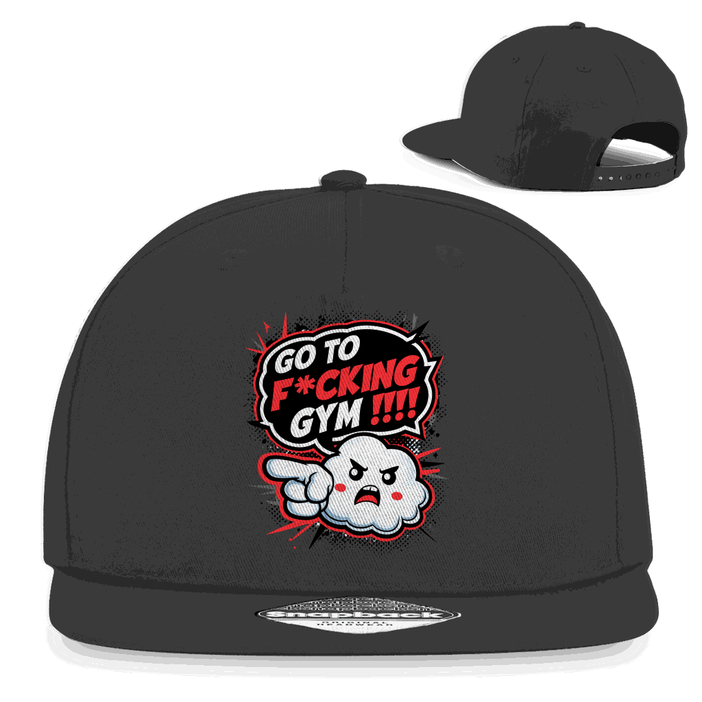 Snapback Rapper Cap - Go to fucking GYM!!! | Division420®