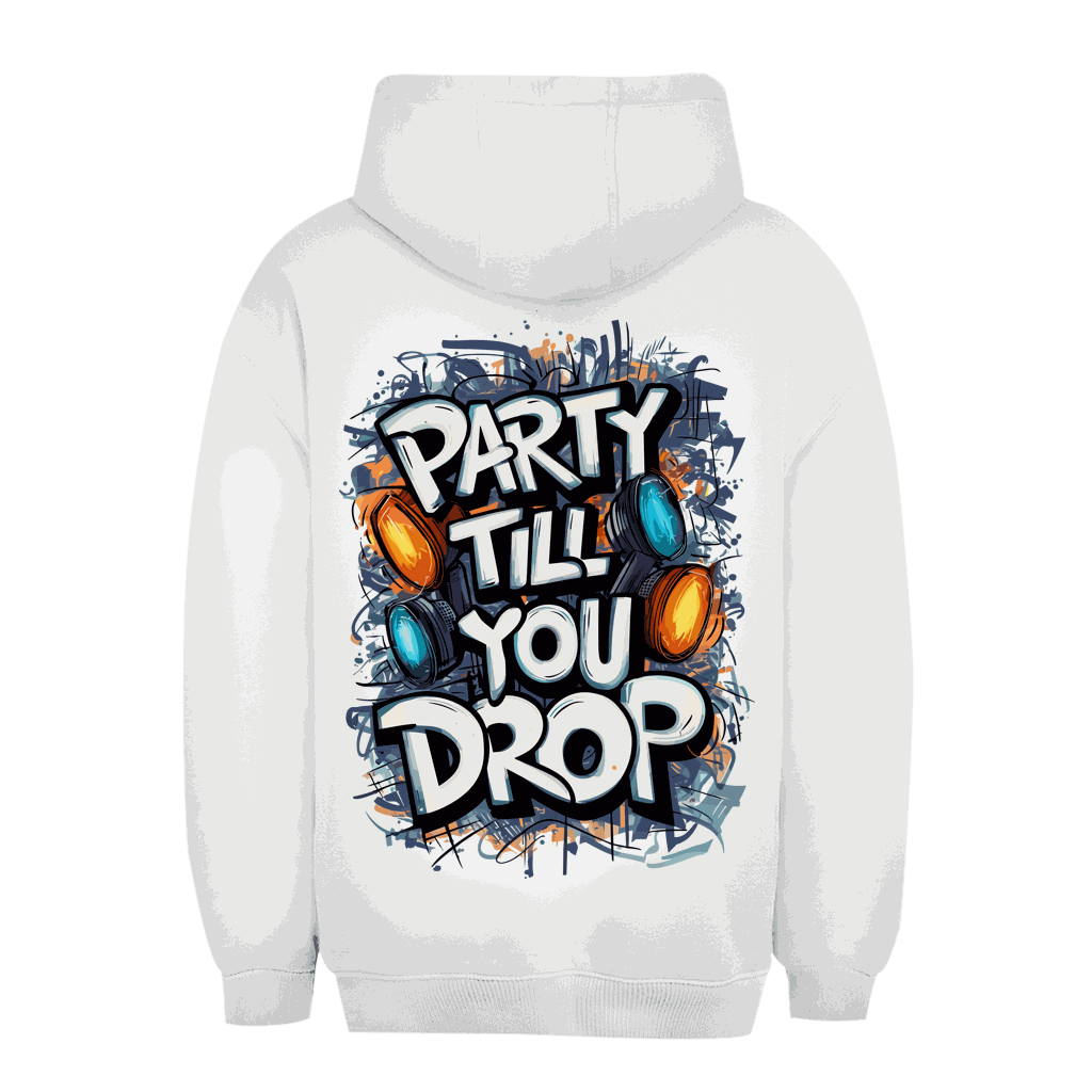 Unisex Oversize Hoodie - Party till you drop | Division420®