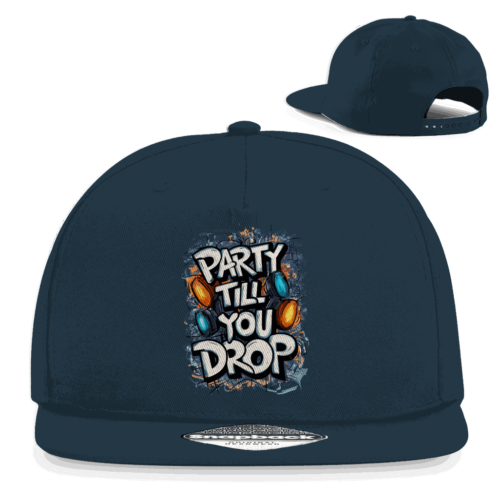Snapback Rapper Cap - Party till you drop | Division420®