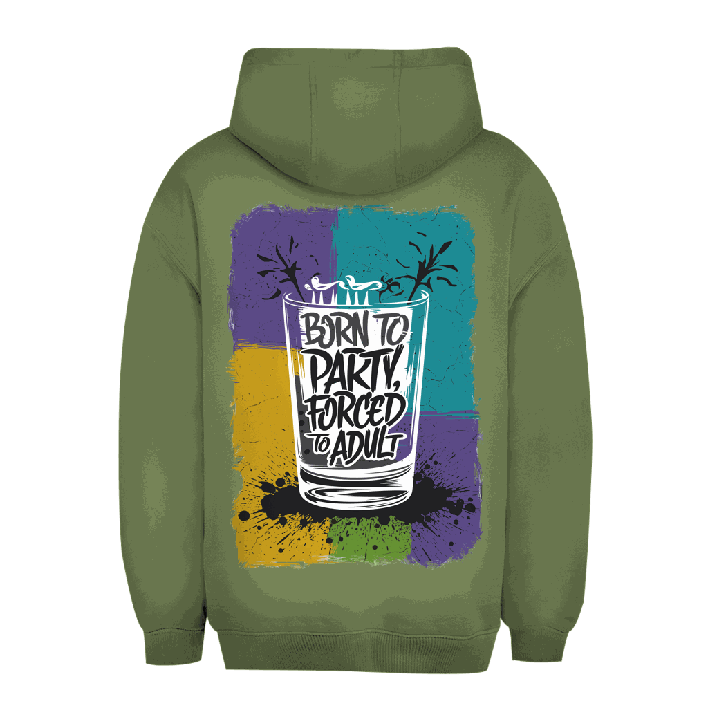 Unisex Oversize Hoodie - Born to Party | Division420®