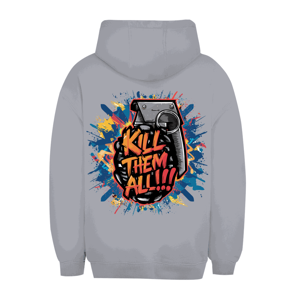 Unisex Oversize Hoodie - Kill them all | Division420®
