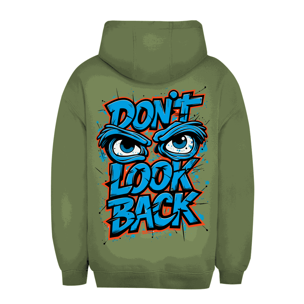 Unisex Oversize Hoodie - Don't look back | Division420®