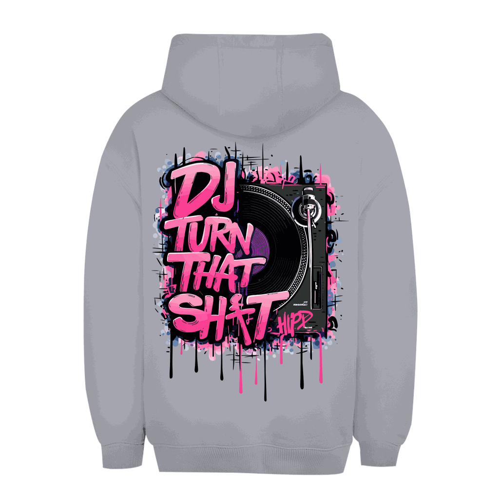 Unisex Oversize Hoodie - Turn that Shit | Division420®