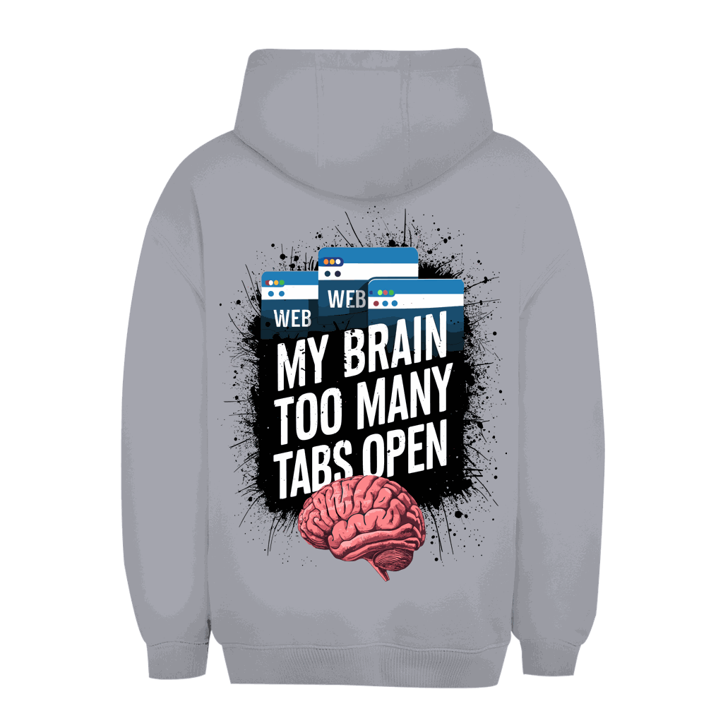 Unisex Oversize Hoodie - My Brain | Division420®