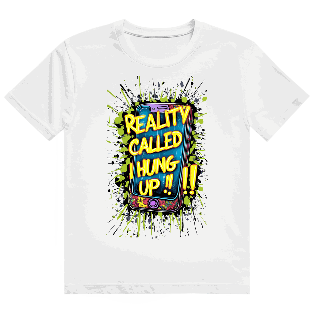 Division420 Heavy Cotton T-Shirt mit Spruch "Reality called, i hung up!!!" aus nachhaltiger Baumwolle