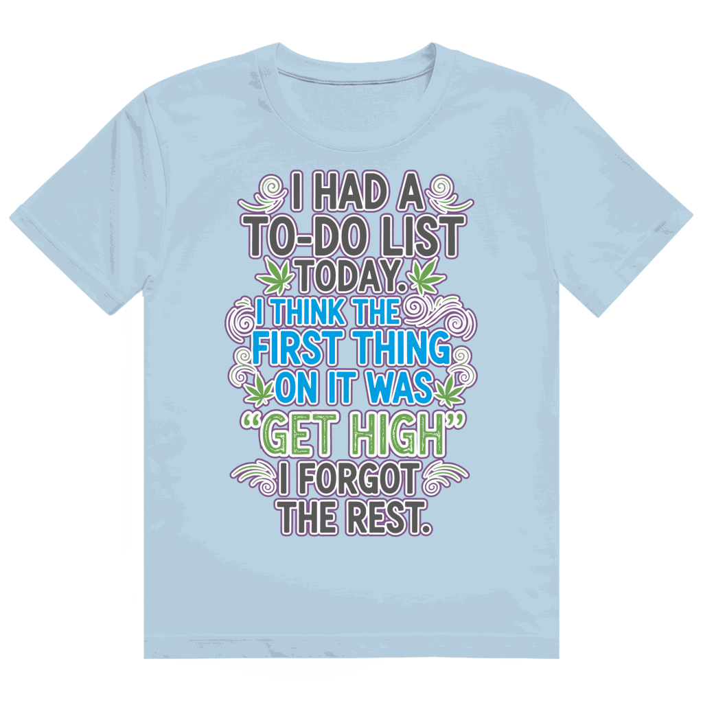 Heavy Cotton T-Shirt - I had a to-do list today. | Division420®