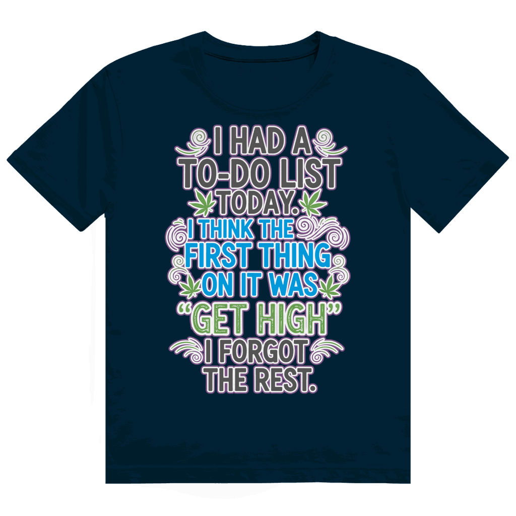 Heavy Cotton T-Shirt - I had a to-do list today. | Division420®