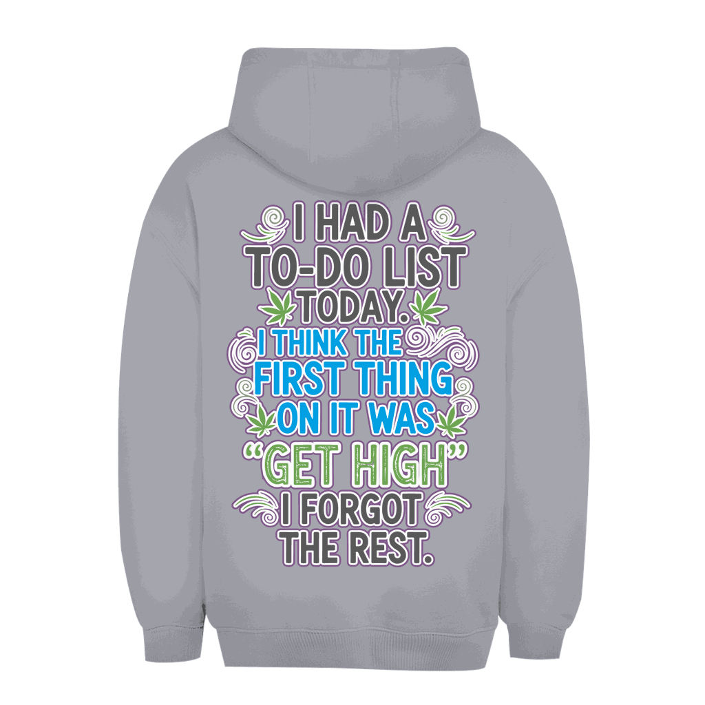 Unisex Oversize Hoodie - I had a to-do list today. | Division420®