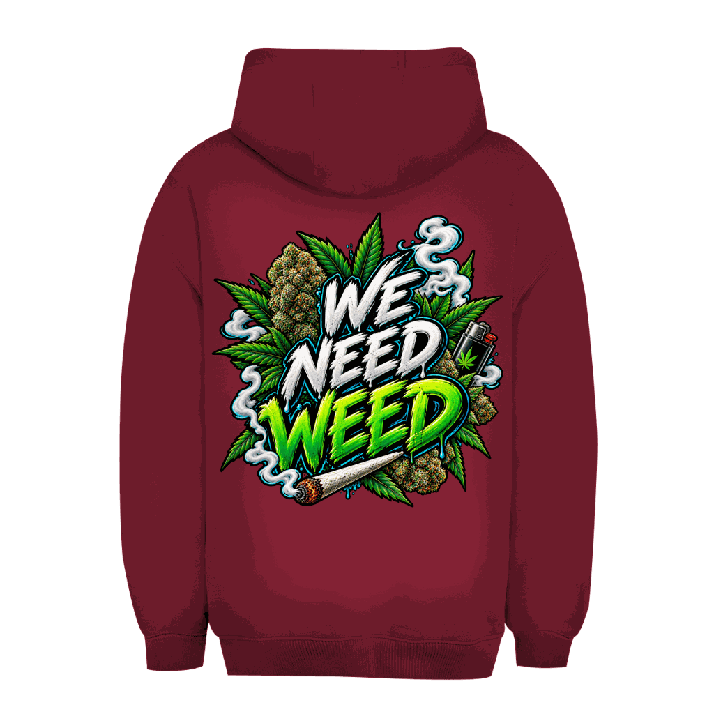 Unisex Oversize Hoodie - We need Weed | Division420®