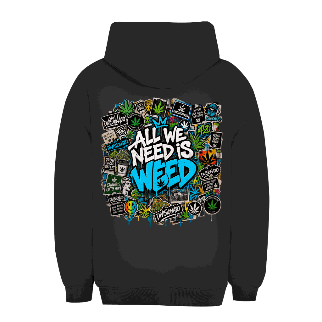 Unisex Oversize Hoodie - All we need is Weed | Division420®