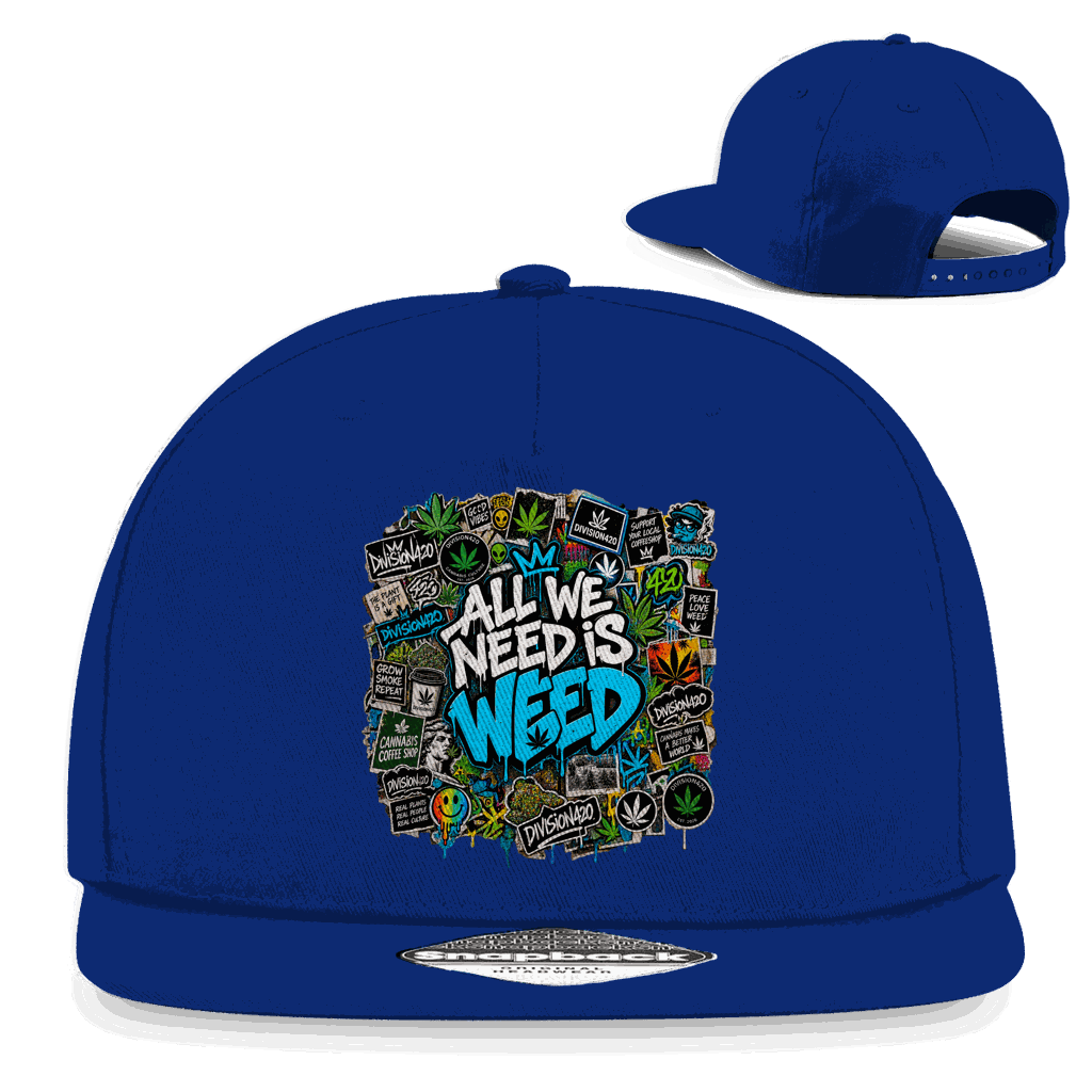 Snapback Rapper Cap - All we need is Weed | Division420®