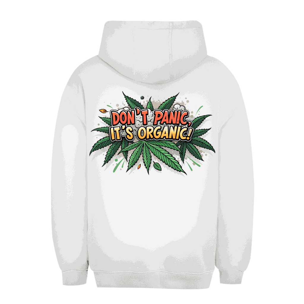 Unisex Oversize Hoodie - Dont Panic its Organic | Division420®