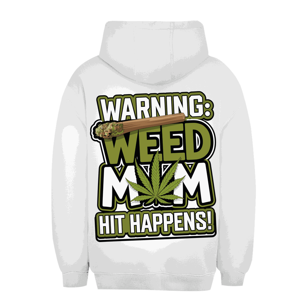 Unisex Oversize Hoodie - Warning Weed Mom | Division420®