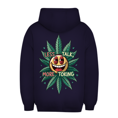 Unisex Oversize Hoodie - Less talk, more toking | Division420®