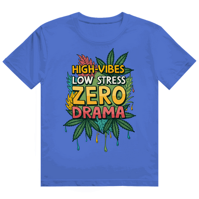 Heavy Cotton T-Shirt - High-Vibes, low stress, zero drama | Division420®
