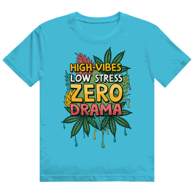Heavy Cotton T-Shirt - High-Vibes, low stress, zero drama | Division420®