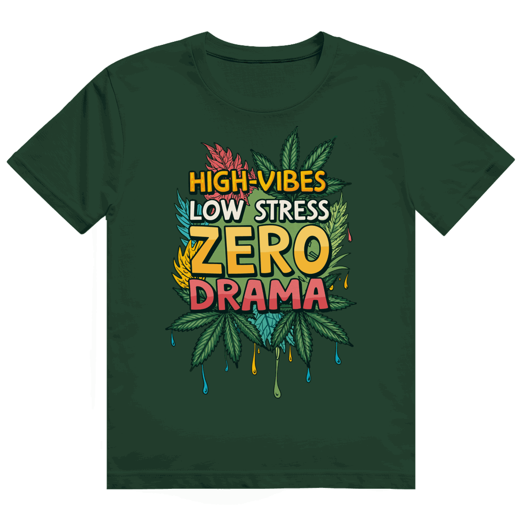 Heavy Cotton T-Shirt - High-Vibes, low stress, zero drama | Division420®