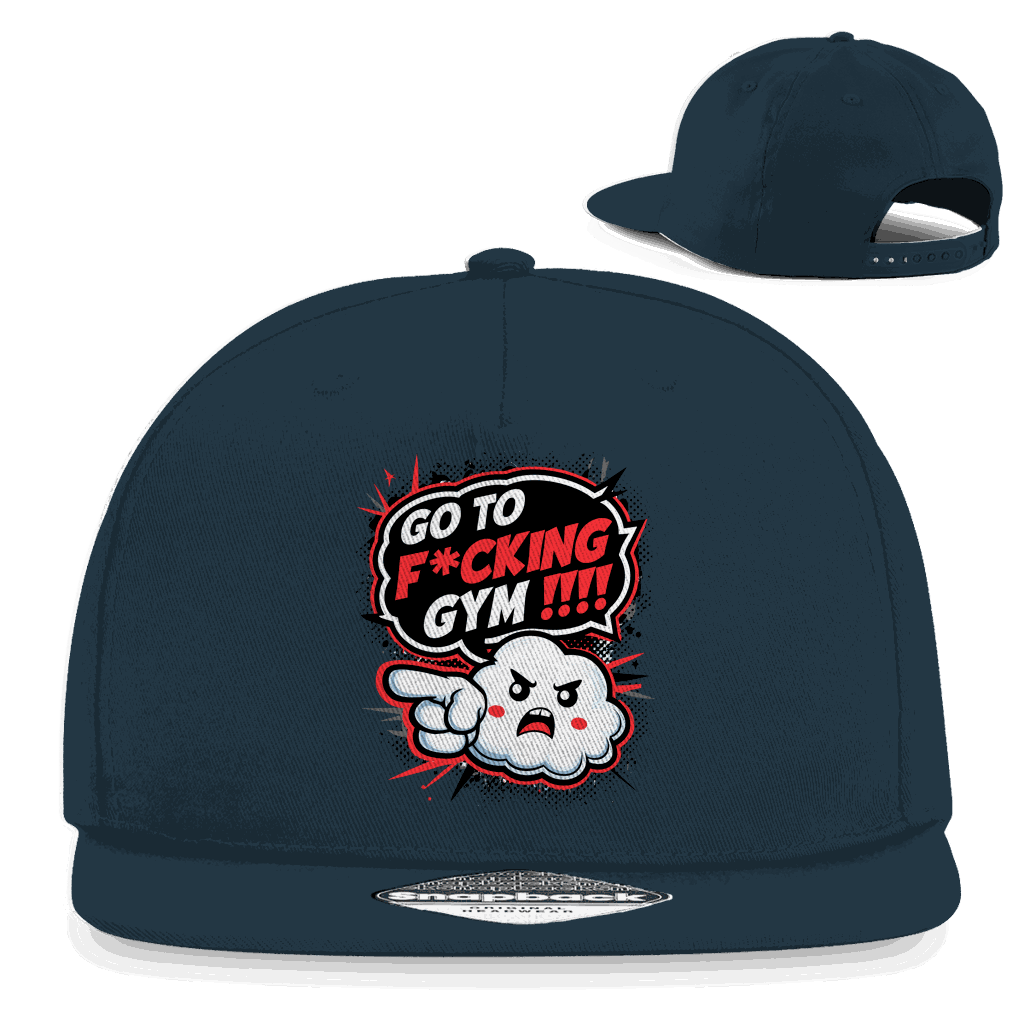 Snapback Rapper Cap - Go to fucking GYM!!! | Division420®