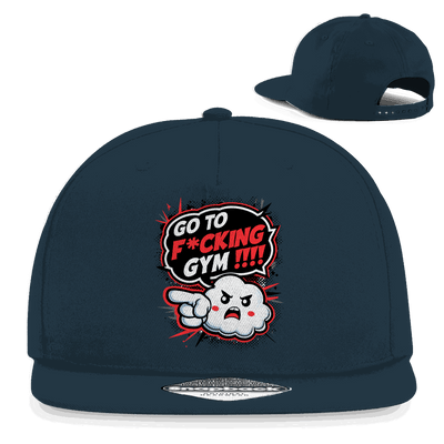 Snapback Rapper Cap - Go to fucking GYM!!! | Division420®