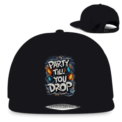 Snapback Rapper Cap - Party till you drop | Division420®