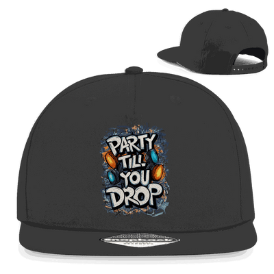 Snapback Rapper Cap - Party till you drop | Division420®