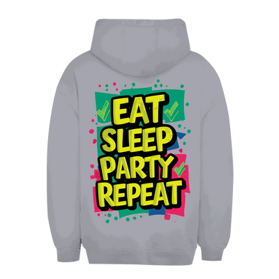 Unisex Oversize Hoodie - Eat Sleep Party Repead | Division420®