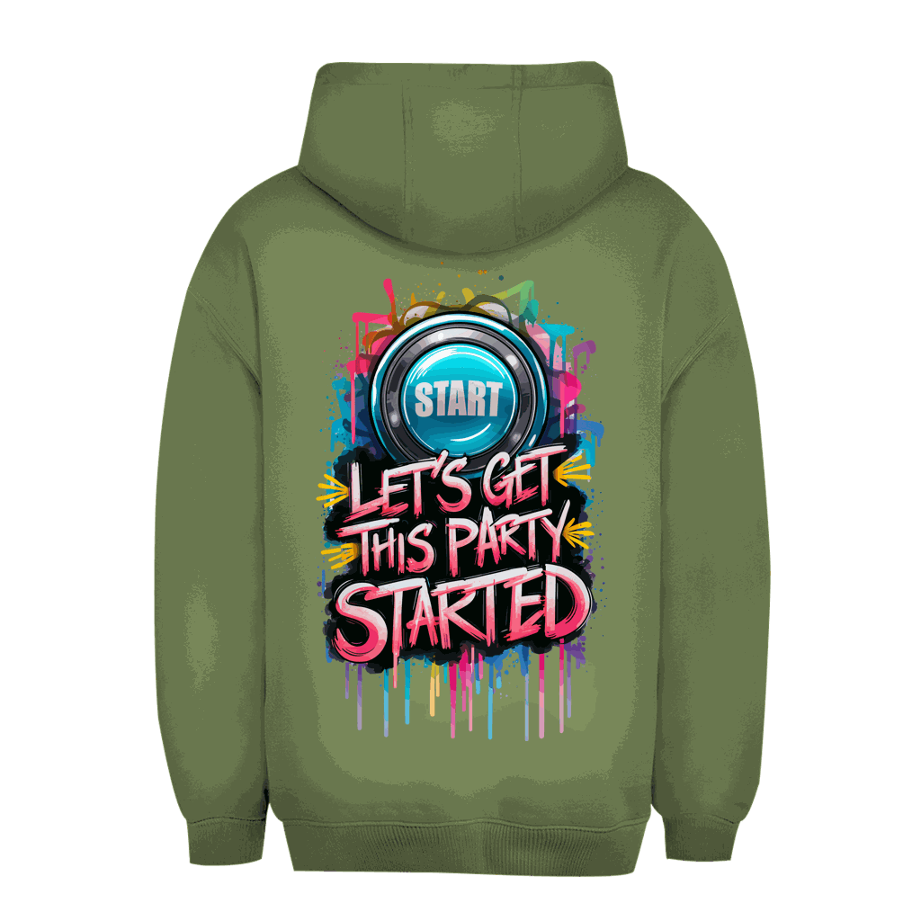 Unisex Oversize Hoodie - Let's get this Party started | Division420®
