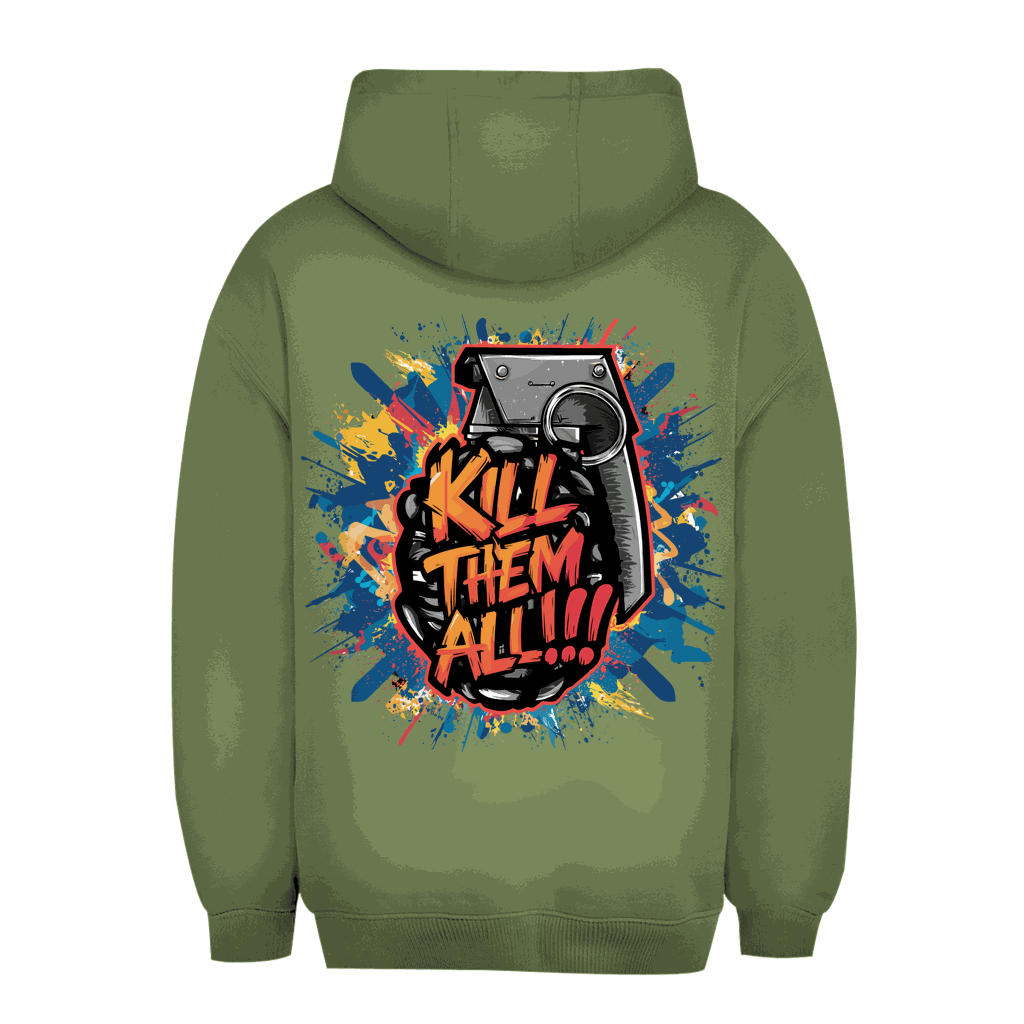 Unisex Oversize Hoodie - Kill them all | Division420®