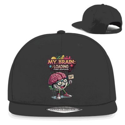 Snapback Rapper Cap - My Brain loading | Division420®