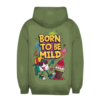 Unisex Oversize Hoodie - Born to be mild | Division420®