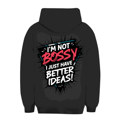 Unisex Oversize Hoodie - Im not Bossy | Division420®