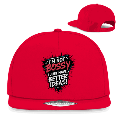 Snapback Rapper Cap - Im not Bossy | Division420®