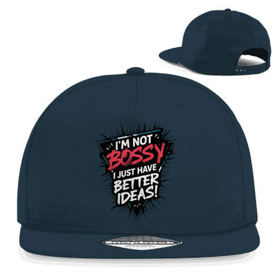 Snapback Rapper Cap - Im not Bossy | Division420®