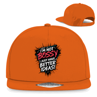 Snapback Rapper Cap - Im not Bossy | Division420®
