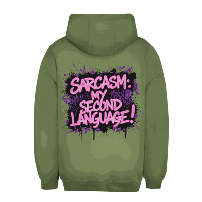 Unisex Oversize Hoodie - Sarcasm, second language | Division420®