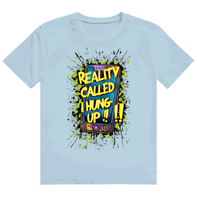 Heavy Cotton T-Shirt - Reality called ,i hung up!!! | Division420®