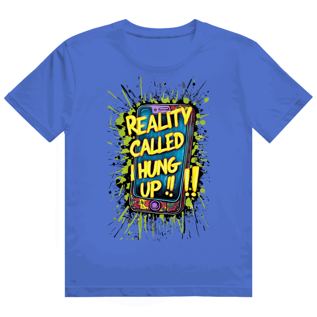 Heavy Cotton T-Shirt - Reality called ,i hung up!!! | Division420®