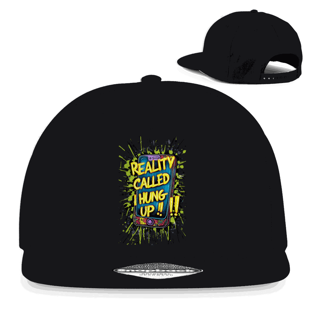Snapback Rapper Cap - Reality called ,i hung up!!! | Division420®
