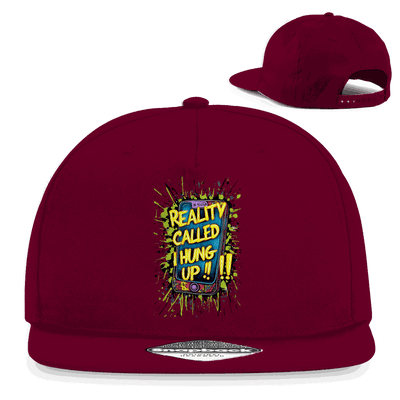 Snapback Rapper Cap - Reality called ,i hung up!!! | Division420®