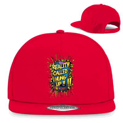 Snapback Rapper Cap - Reality called ,i hung up!!! | Division420®