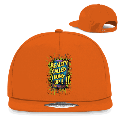 Snapback Rapper Cap - Reality called ,i hung up!!! | Division420®