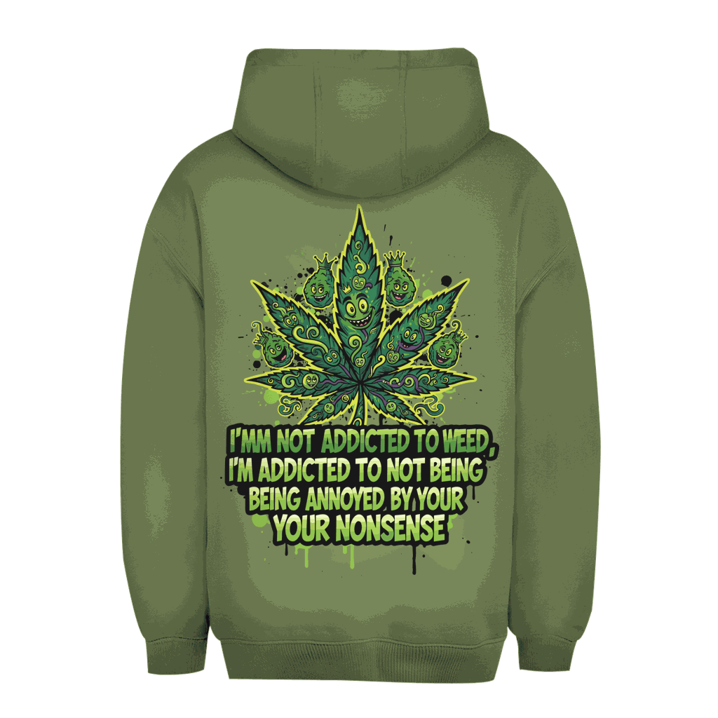 Unisex Oversize Hoodie - Addicted to Weed | Division420®