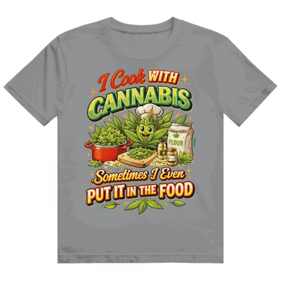 Heavy Cotton T-Shirt - I cook with Cannabis | Division420®
