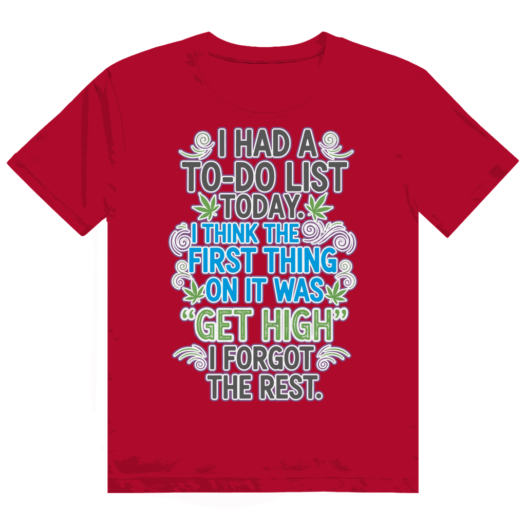 Heavy Cotton T-Shirt - I had a to-do list today. | Division420®