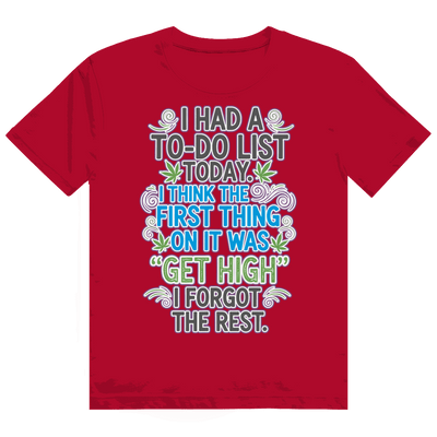 Heavy Cotton T-Shirt - I had a to-do list today. | Division420®