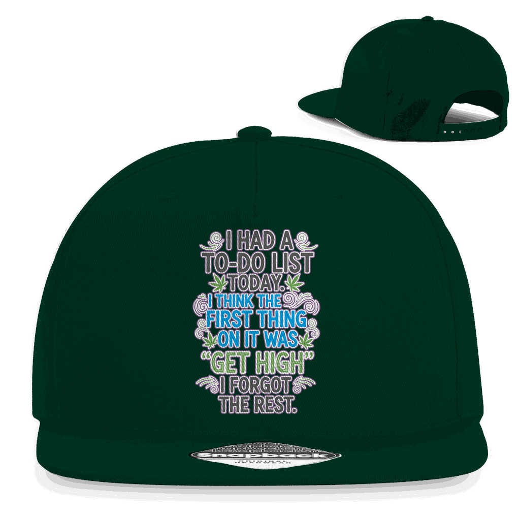 Snapback Rapper Cap - I had a to-do list today. | Division420®