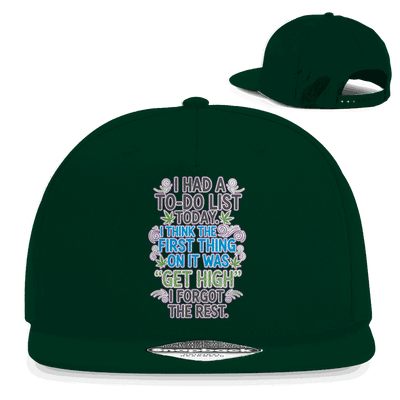 Snapback Rapper Cap - I had a to-do list today. | Division420®