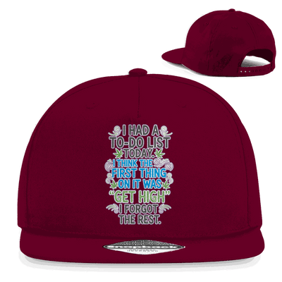 Snapback Rapper Cap - I had a to-do list today. | Division420®